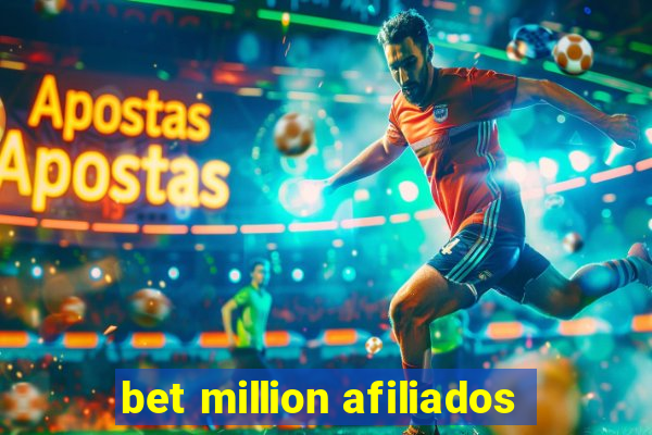 bet million afiliados